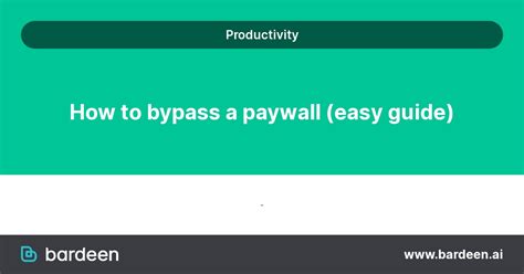 How to bypass any paywall for free (18 methods)